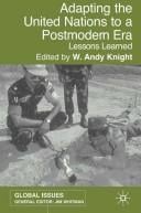 Adapting the United Nations to a Post Modern Era