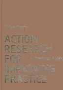Action research for improving practice