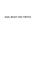 Man Beast and Virtue