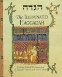 The illuminated Haggadah