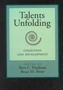 Talents unfolding
