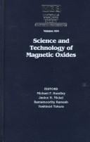 Science and technology of magnetic oxides