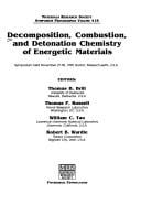Decomposition, combustion, and detonation chemistry of energetic materials
