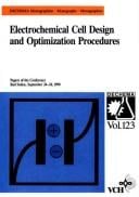 Electrochemical cell design and optimization procedures