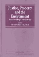 Justice, property and the environment