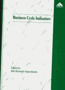 Business cycle indicators / edited by Karl Heinrich Oppenländer