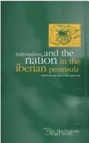 Nationalism and the nation in the Iberian Peninsula
