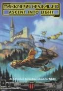 Trinity Darkness Revealed 3 Ascent (Darkness Revealed , No 3)