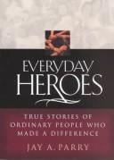 Everyday Heroes