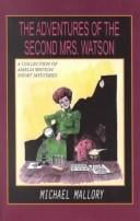 The Adventures of the 2nd Mrs. Watson