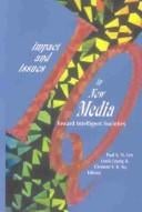 Impact and issues in new media