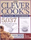 The Clever Cook's Kitchen Handbook