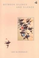 Between Silence and Silence