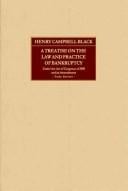 A treatise on the law and practice of bankruptcy under the act of Congress of 1898 and its amendments