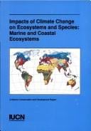 Impacts of climatic change on ecosystems and species