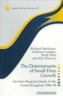 The determinants of small firm growth