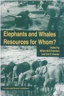 Elephants and whales