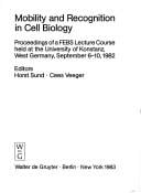 Mobility and recognition in cell biology