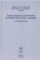 Lexical anaphors and pronouns in selected South Asian languages