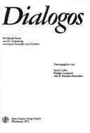Dialogos für Harald Patzer zum 65. Geburstag von seinen Freunden und Schülern