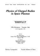 Physics of charged bodies in space plasmas