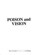 Poison and vision