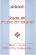 Retour aux "Nourritures terresteres"