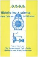 Histoire, jeu, science dans l'aire de la littérature
