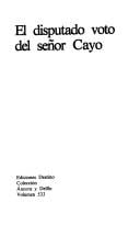 El Disputado Voto del Señor Cayo (Coleccion Ancora y delfin ; v. 533)