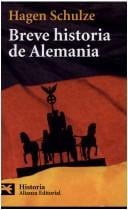 Breve Historia De Alemania/ Brief History of Germany (Humanidades / Humanities)