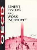 Benefit Systems and Work Incentives in OECD Countries