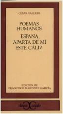 Poemas Humanos - España, Aparta de Mi Este Caliz