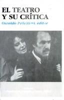 El Teatro y Su Critica (Manuales de Jurisprudencia)