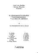 El Pensamiento español contemporáneo y la idea de América
