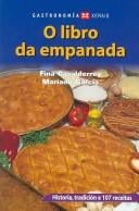 O Libro Da Empanada/ The Book of Empanadas