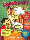El super chef cientifico/The science chef