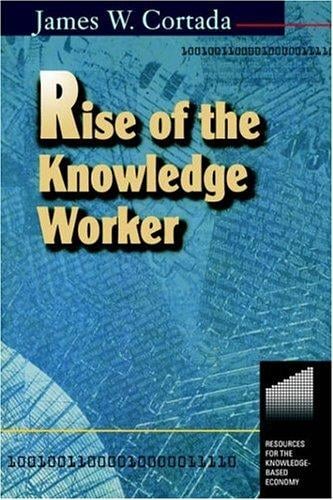 Rise of the knowledge worker