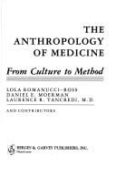 The anthropology of medicine