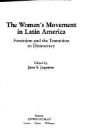The Women's Movement in Latin America