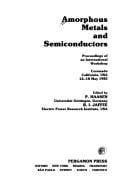 Amorphous metals and semiconductors