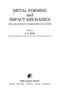 Metal forming and impact mechanics