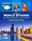 World Studies: The United States and Canada