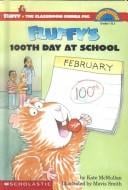 Fluffy's 100th Day at School