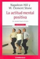 La Actitud Mental Positiva