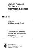Discrete Event Systems: Models and Applications