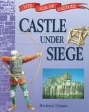 Castle Under Siege (The Age of Castles)