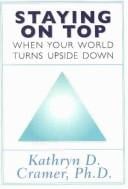 Staying on Top When Your World Turns Upside Down