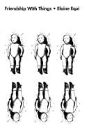 Friendship With Things