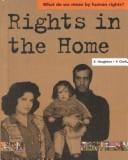 Rights In The Home (What Do We Mean By Human Rights)