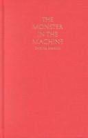The monster in the machine
